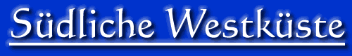 S&uuml;dliche Westk&uuml;ste